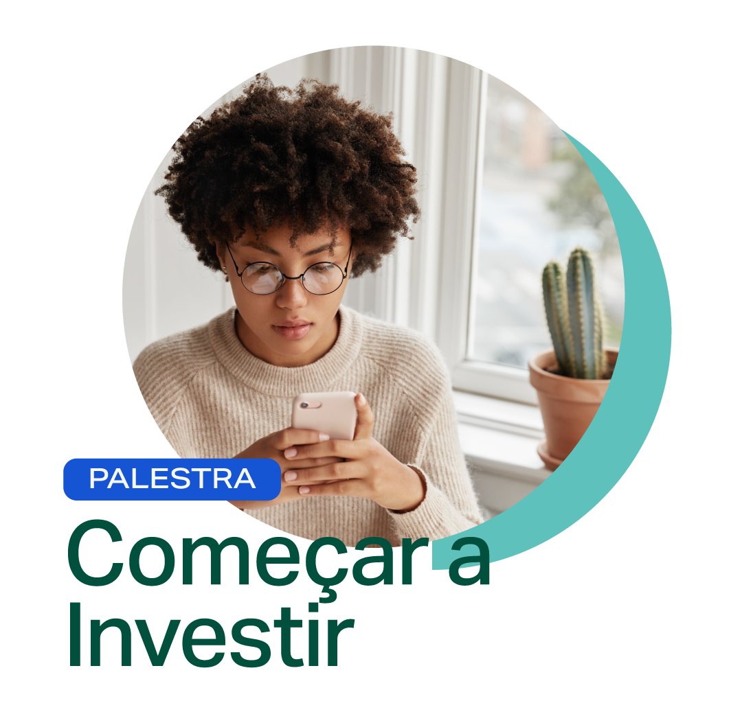 Palestras Fab Talks Começar a Investir